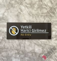 Bitter Serisi Yetkili Harici Girilmez Kapı İsimliği