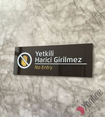 Bitter Serisi Yetkili Harici Girilmez Kapı İsimliği